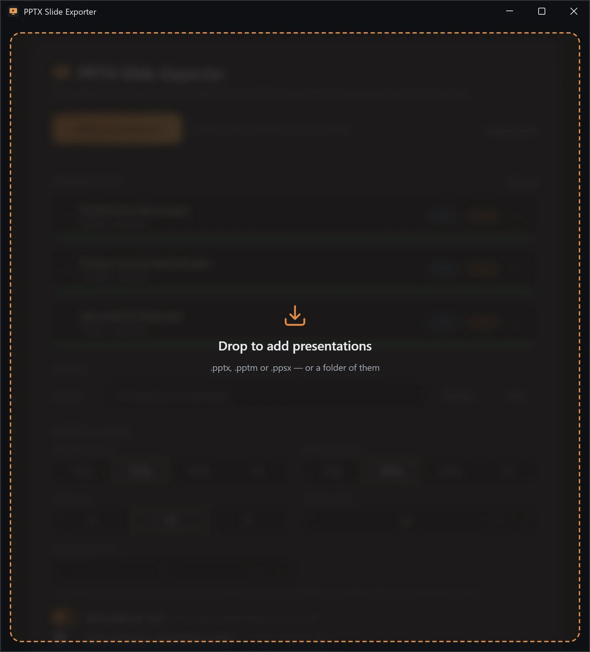 The app window with a dashed orange drop target over it, reading: Drop to add presentations. .pptx, .pptm or .ppsx, or a folder of them.